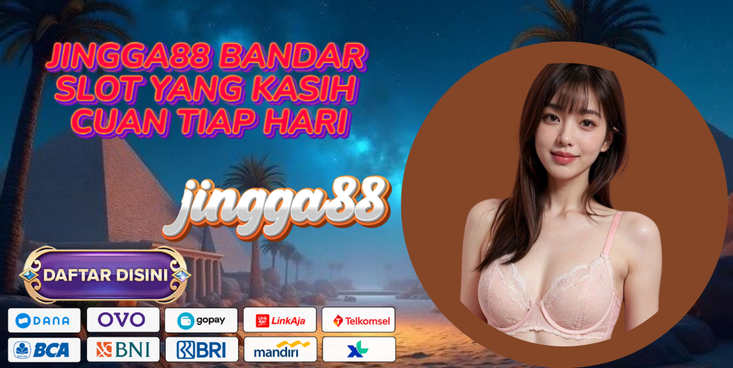 JINGGA88 BANDAR SLOT YANG KASIH CUAN TIAP HARI