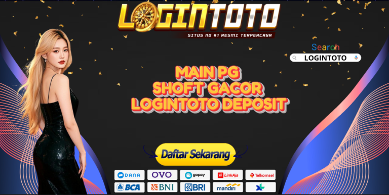 MAIN PG SHOFT GACOR LOGINTOTO DEPOSIT